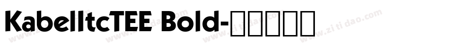 KabelItcTEE Bold字体转换
